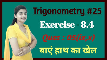 Class 10 Trigonometry Exercise 8.4 Question 5 (ix, x)। CBSE। NCERT Book। Chapter 8 Ex 8.4 Q5(vi)।