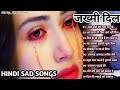 Hindi sad songs, 😭90s के सदाबहार गाने, सुपरहिट गीत पुराने