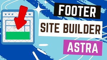 How to Create a Custom Footer in Astra