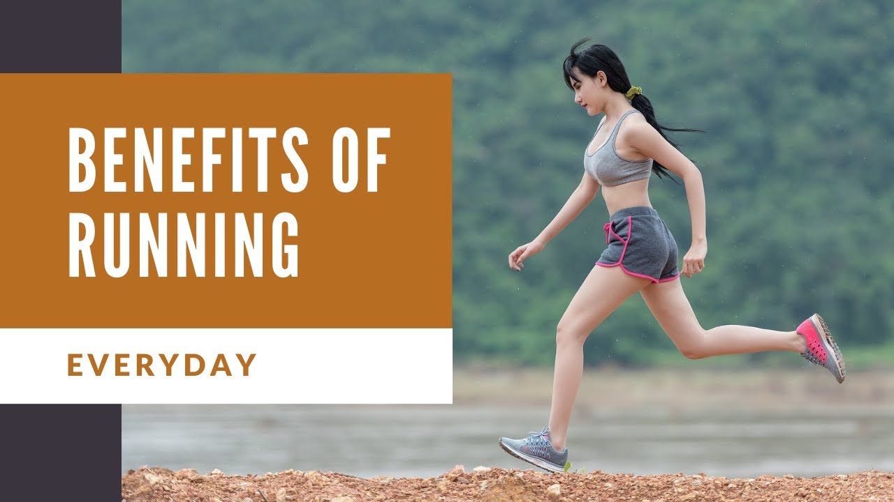 6 Benefits of Running Everyday  Healthy Effects of Running 