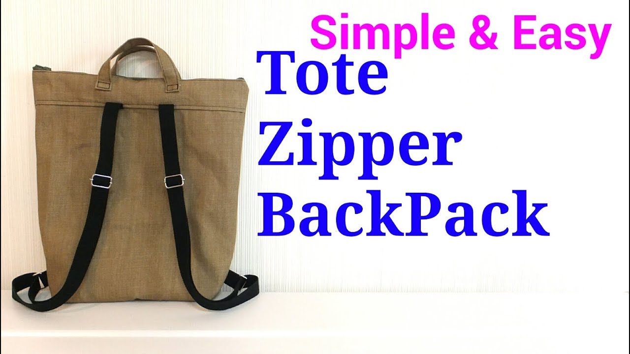 Diy ファスナー トートリュックの作り方 Lined Tote Zipper Backpack Youtube