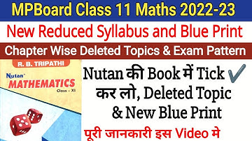 MP Board Class 11th Maths Reduced Syllabus 2022-23 | MPBoard 11th Maths Deleted Topic and Blue Print