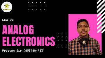Lec 01 Analog Electronics | B.Tech 3rd sem |