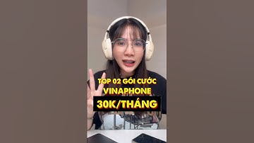 Top 02 Gói cước Vinaphone giá chỉ 30K/Tháng #shorts