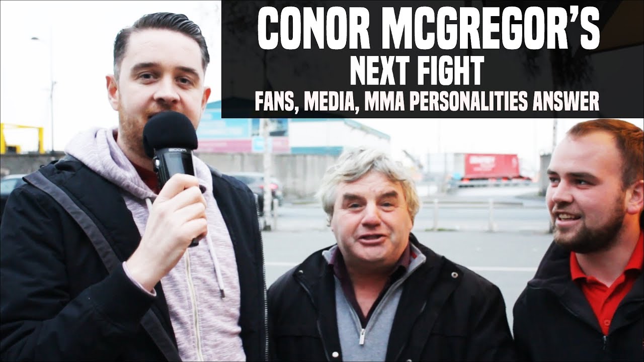 Conor McGregor's Fight Next? Fans, Media and MMA Personalities React