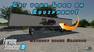 Place your logo on any mod or equipment in Farming Simulator 22 | Tutorial