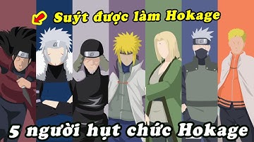 Top 5 Ninja suýt nữa trở thành Hokage chính thức trong Naruto