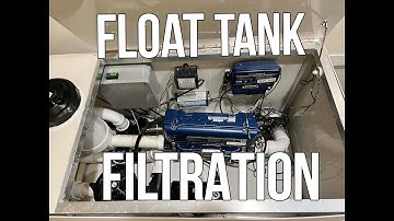 Float Tank Filtration & Sanitation Process