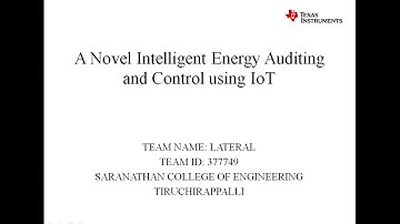 377749_A NOVEL INTELLIGENT ENERGY AUDITING AND CONTROL USING IOT_IICDC 2018 Pitch