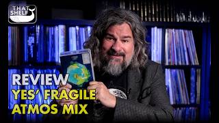 Yes Fragile - Steven Wilsons Atmos Mix review
