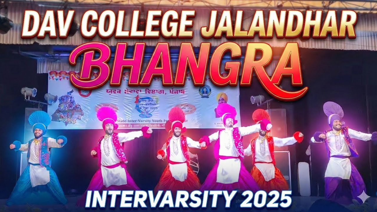DAV COLLEGE JALANDHAR| INTERVARSITY BHANGRA 2025|