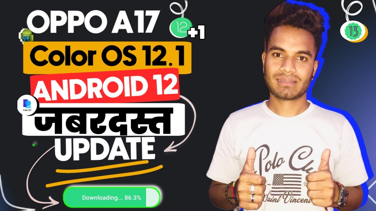 Unlocking the Power of Oppo A17 with Color OS (12.1) & Android 12 Update !🔥🔥