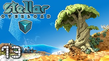 Living life on the edge | Stellar Overload Survival Gameplay | 13