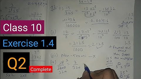 Chapter 1 Ex 1.4 Q2 (all parts) Real numbers Class 10