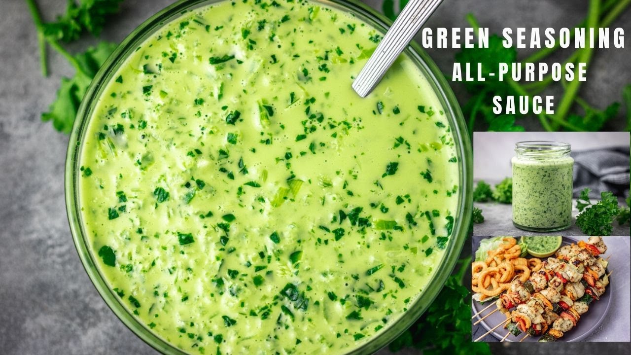 Green Sauce Recipe | Green Seasoning Recipe | The Best All-Purpose