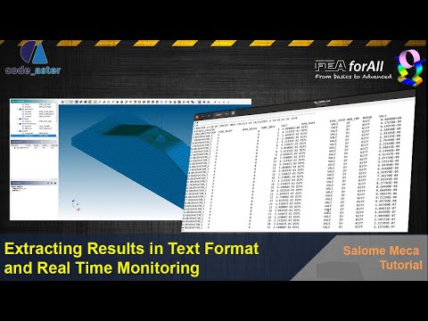 Extracting Results in Text and real time monitoring in Code_Aster