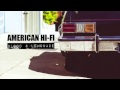 American Hi-Fi - Amnesia