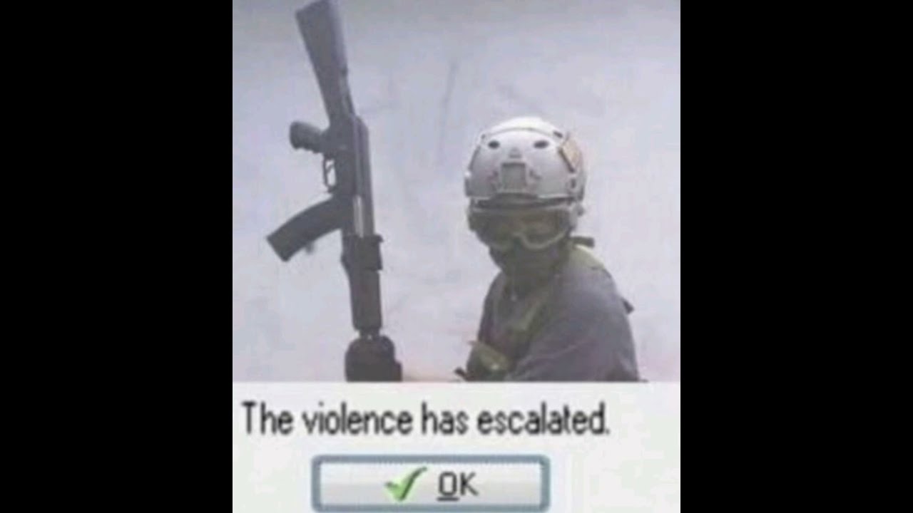 The Violence Has Escalated