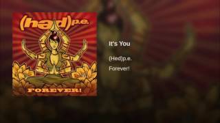 (hed) p.e. - It's You (Official Stream)