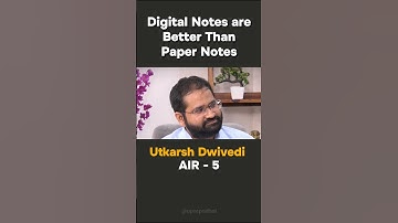 Digital Notes are Better Than Paper Notes | Utkarsh Dwivedi | #shorts