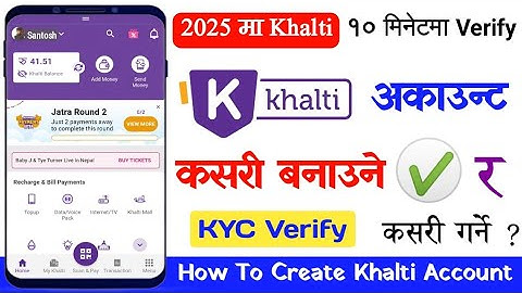 Khalti Account Kasari Banaune | How To Create Verify Khalti Account | Khalti Kasari Kholne | #khalti