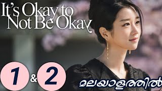 ITS OKAY NOT TO BE OKAY || EPISODE 1 & 2 || MyDrama Center