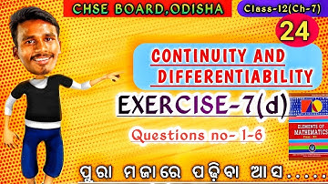 EXERCISE-7(d)|| Questions no-1-6||Chapter-7|Class-12|chse odisha|Lec-24||by bachan sir