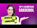 BAKUCHIOL: los MEJORES COSMÉTICOS con BAKUCHIOL