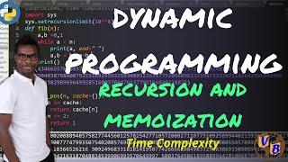 Dynamic Programming (Recursion and Memoization)
