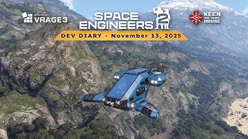 Space Engineers - Mareks Dev Diary -  November 13 2025