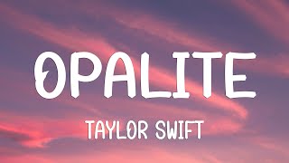 Taylor Swift  Opalite s