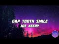 Djo Gap Tooth Smile Lyrics mp3