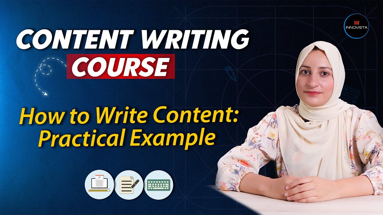 How to Write Content: Practical Example