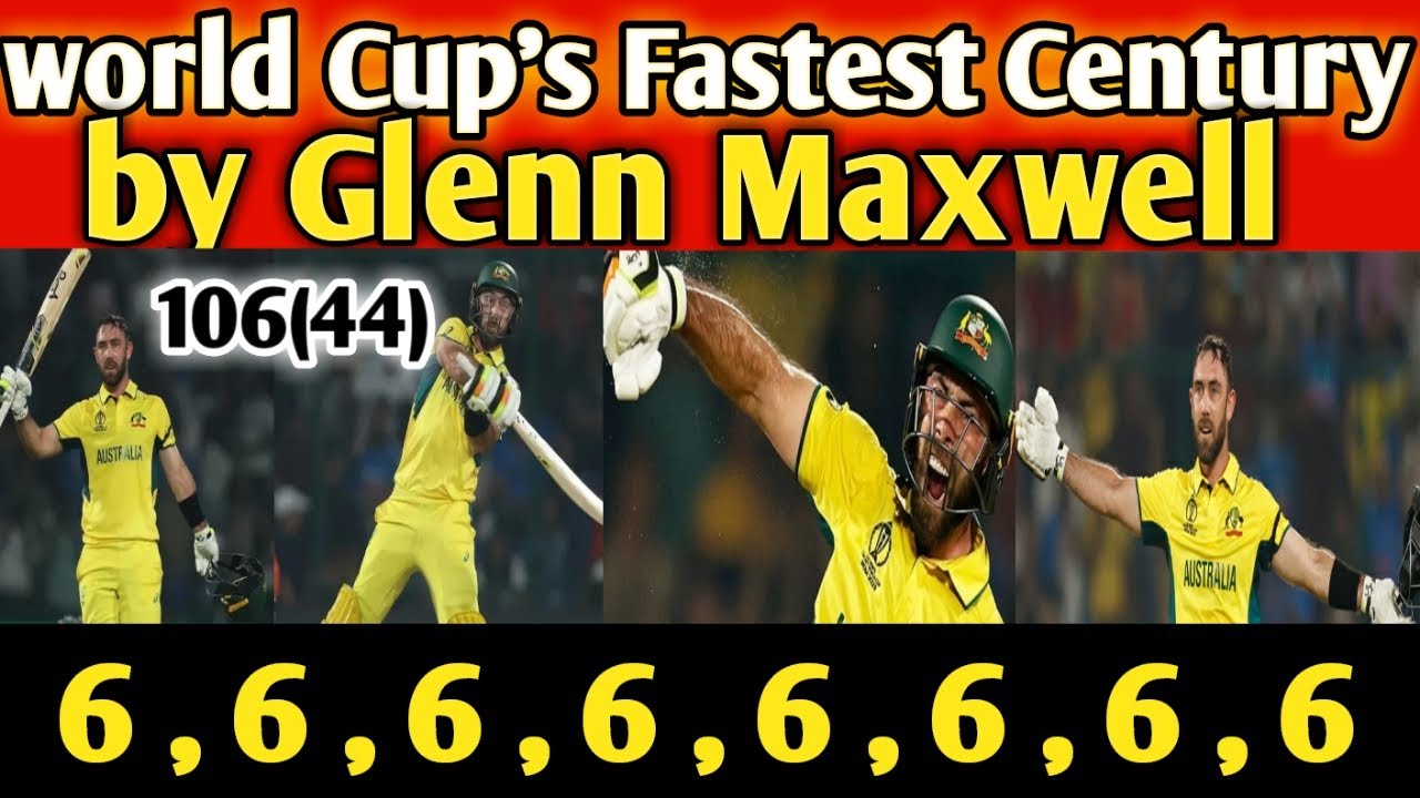 Fastest Ever Century In World Cup History Glenn Maxwell Fastest fastest-ever-century-in-world-cup-history-glenn-maxwell-fastest