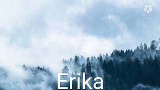 Erika (Bass Boosted)