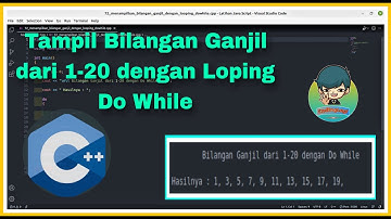 Menampilkan Bilangan Ganjil dari 1-20 dengan Looping Do While C++