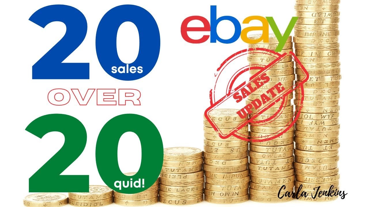 20 Ebay Sales Over £20 UK Reseller Sales Update CARLA JENKINS YouTube