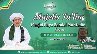 TGH. Zainuddin Rais Sabtu 14 Februari 2026 - Masjid Raya Sabilal Muhtadin