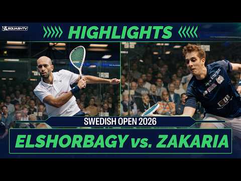 🏴󠁧󠁢󠁥󠁮󠁧󠁿 Ma. Elshorbagy v Zakaria 🇪🇬 | Swedish Open 2026 | SEMI-FINAL HIGHLIGHTS