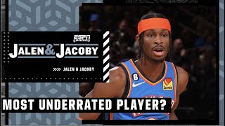 Shai Gilgeous-Alexander is the most UNDERRATED player in the NBA! - Jalen | Jalen \& Jacoby