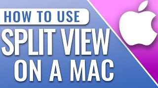 How To Use Split View On Your Mac