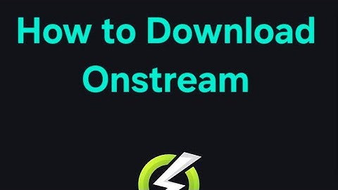 How to download onstream on an Android TV