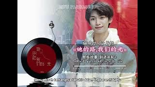 ZIYU - 《她的路，我们的光》 Her Path, Our Light | Lyric Piyin   Terjemahan Bahasa Indonesia