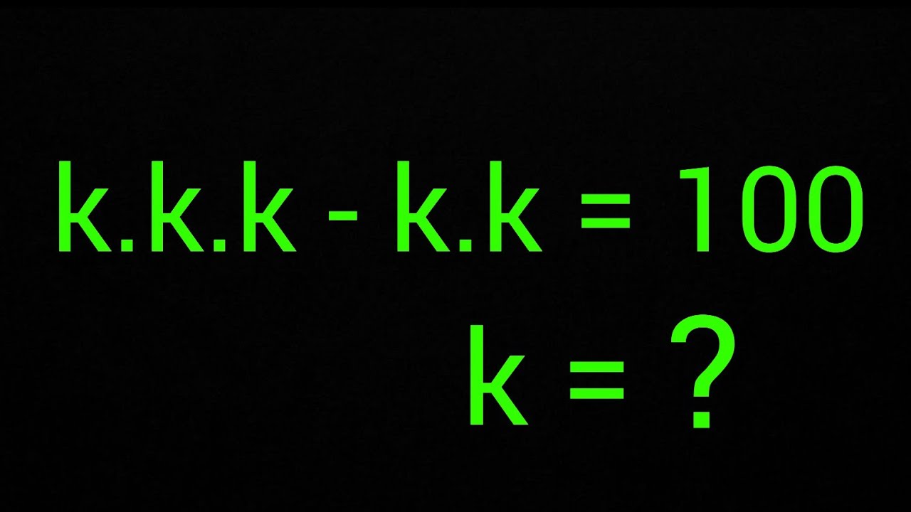 How to find value of k | Olympiad Mathematics | International Question ...