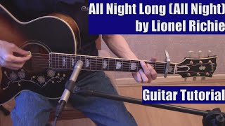 All Night Long by Lionel Richie (Guitar Tutorial with the Isolated Vocal Track by Lionel Richie)