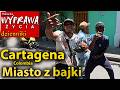 Cartagena de Indias - Kolumbia - miasto jak z bajki