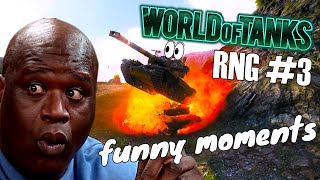 World of Tanks RNG #3 ✅⭐ WOT Funny Moments