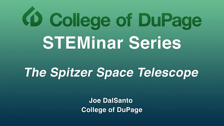 STEMinar Series: Spitzer Space Telescope with Joe ...