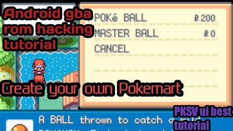 How to create custom Pokemart Android gba rom hacking tutorial