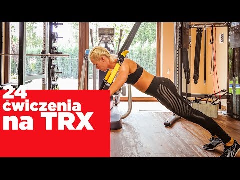24 ćwiczenia na TRX